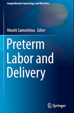 Preterm Labor and Delivery