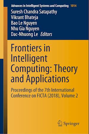 Frontiers in Intelligent Computing: Theory and Applications