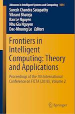 Frontiers in Intelligent Computing: Theory and Applications