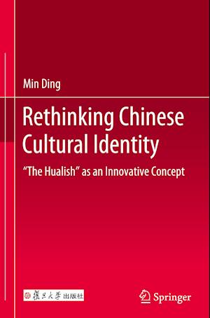 Rethinking Chinese Cultural Identity