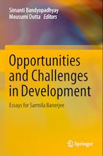 Opportunities and Challenges in Development