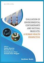 Evaluation of Environmental Contaminants and Natural Products