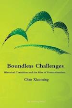 Boundless Challenges - Historical Transition and the Rise of Postmodernism