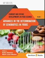 Advances in the Determination of Xenobiotics in Foods