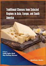 Traditional Cheeses from Selected Regions in Asia, Europe, and South America