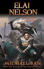 Elai Nelson and the Gate of Fire 