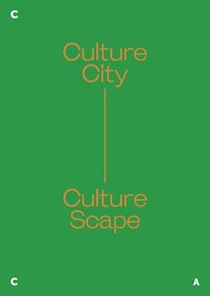 Culture City. Culture Scape.