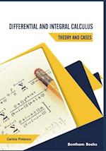 Differential and Integral Calculus - Theory and Cases