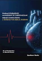 Pharmacotherapeutic Management of Cardiovascular Disease Complications