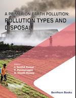 Primer on Earth Pollution: Pollution Types and Disposal