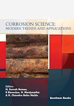 Corrosion Science: Modern Trends and Applications 