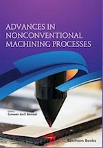 Advances in Nonconventional Machining Processes