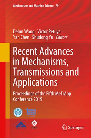 Recent Advances in Mechanisms, Transmissions and Applications