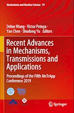 Recent Advances in Mechanisms, Transmissions and Applications