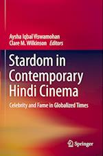 Stardom in Contemporary Hindi Cinema