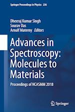 Advances in Spectroscopy: Molecules to Materials