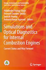 Simulations and Optical Diagnostics for Internal Combustion Engines