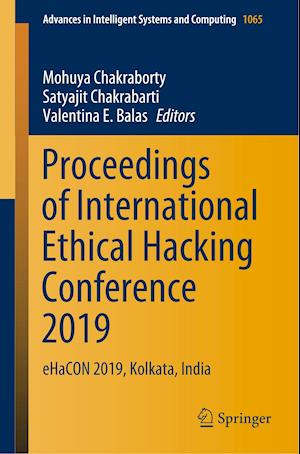 Proceedings of International Ethical Hacking Conference 2019