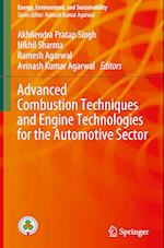 Advanced Combustion Techniques and Engine Technologies for the Automotive Sector