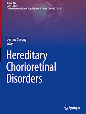 Hereditary Chorioretinal Disorders