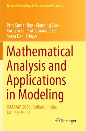 Mathematical Analysis and Applications in Modeling