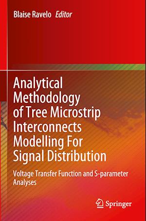 Analytical Methodology of Tree Microstrip Interconnects Modelling For Signal Distribution