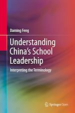 Understanding China’s School Leadership