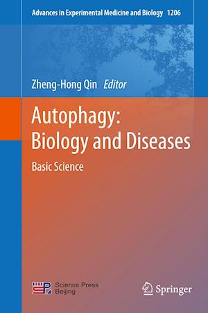 Autophagy: Biology and Diseases