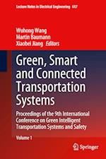 Green, Smart and Connected Transportation Systems