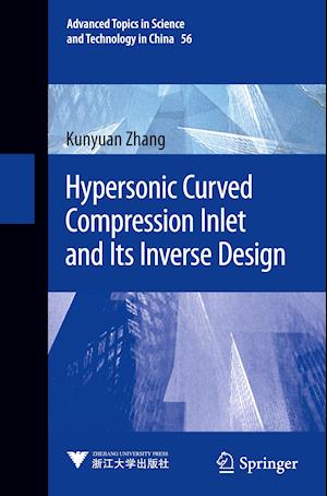 Hypersonic Curved Compression Inlet and Its Inverse Design