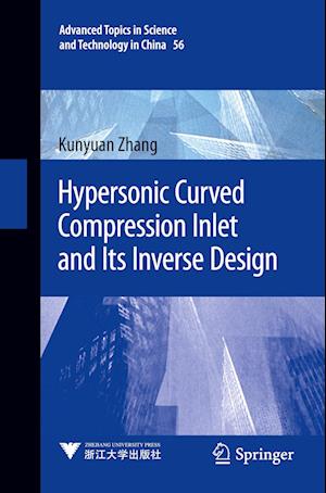 Hypersonic Curved Compression Inlet and Its Inverse Design