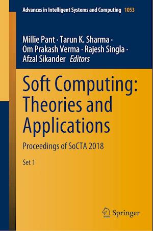 Soft Computing: Theories and Applications