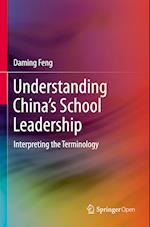 Understanding China’s School Leadership