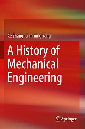 A History of Mechanical Engineering