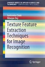 Texture Feature Extraction Techniques for Image Recognition