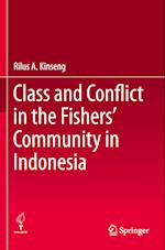 Class and Conflict in the Fishers' Community in Indonesia