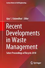 Recent Developments in Waste Management