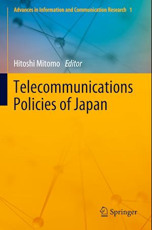 Telecommunications Policies of Japan