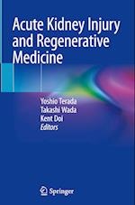 Acute Kidney Injury and Regenerative Medicine