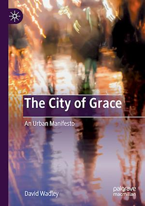 The City of Grace