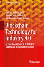 Blockchain Technology for Industry 4.0