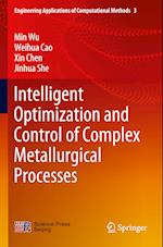 Intelligent Optimization and Control of Complex Metallurgical Processes