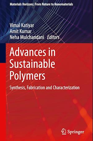 Advances in Sustainable Polymers