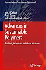 Advances in Sustainable Polymers