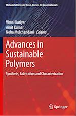 Advances in Sustainable Polymers