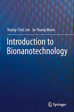 Introduction to Bionanotechnology