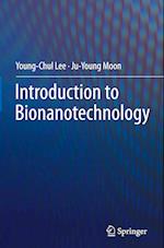 Introduction to Bionanotechnology