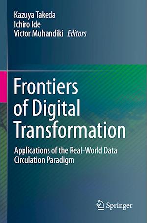 Frontiers of Digital Transformation