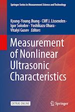 Measurement of Nonlinear Ultrasonic Characteristics