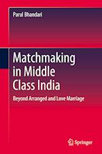 Matchmaking in Middle Class India